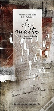 Capa do artigo Cher Maître ; Lettres À Auguste Rodin 1902-1913
