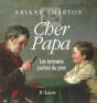 Cher Papa- Les Ecrivains Parlent Du Pere - Preview