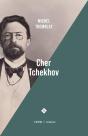 Cher Tchekhov - Preview