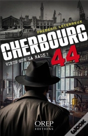 Capa do artigo Cherbourg 44 : Virus Sur La Rade