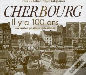 Capa do artigo Cherbourg Il Y A 100 Ans