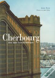 Cherbourg ; Une Âme Transatlantique