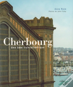 Capa do artigo Cherbourg ; Une Âme Transatlantique