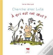 Capa do artigo Cherche Avec Lula : À Qui Est Cet Oeuf ?