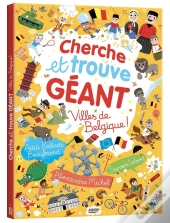 Cherche Et Trouve Géant : Villes De Belgique !
