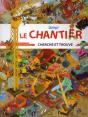 Cherche Et Trouve : Le Chantier - Preview