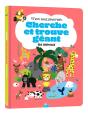 Cherche Et Trouve : Mon Tout Premier Cherche Et Trouve Géant : Les Animaux - Preview