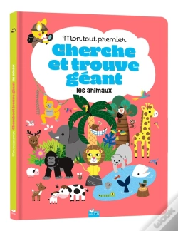 Capa do artigo Cherche Et Trouve : Mon Tout Premier Cherche Et Trouve Géant : Les Animaux