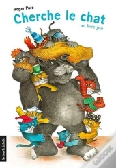 Cherche Le Chat : Un Livre-Jeu