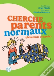 Capa do artigo Cherche Parents Normaux (Débutants Acceptés)