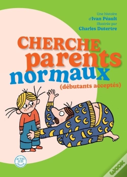 Capa do artigo Cherche Parents Normaux (Débutants Acceptés)