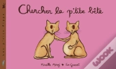 Chercher La P'Tite Bête