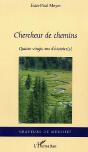 Chercheur De Chemins ; Quatre-Vingts Ans D'Histoire(S) - Preview