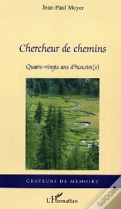 Capa do artigo Chercheur De Chemins ; Quatre-Vingts Ans D