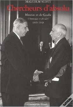 Capa do artigo Chercheurs D'Absolu ; Mauriac Et De Gaulle Chroniques Et De Gaulle 1945-1948