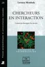 Chercheurs En Interaction : Comment Émergent Les Savoirs - Preview