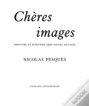 Capa do artigo Chère Images : Peinture Et Écriture Chez Gilles Aillaud