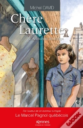 Chere Laurette T02 - A L'Ecoute Du Temps