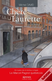 Chère Laurette T.3 : Le Retour