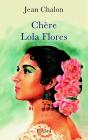 Chere Lola Flores - Preview