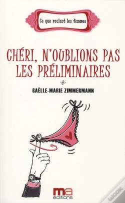 Capa do artigo Chéri, N'Oublions Pas Les Préliminaires