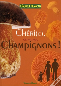 Capa do artigo Chéri(E), On Va Aux Champignons !