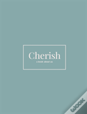 Cherish