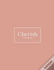 Cherish