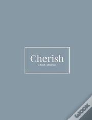 Cherish