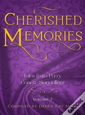 Cherished Memories Volume 2