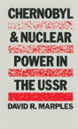 Chernobyl And Nuclear Power In The U.S.S.R. - Preview