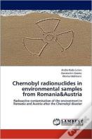 Chernobyl Radionuclides In Environmental Samples From Romania&Austria