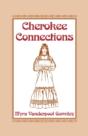 Cherokee Connections - Preview