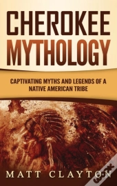 Cherokee Mythology
