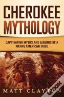Cherokee Mythology