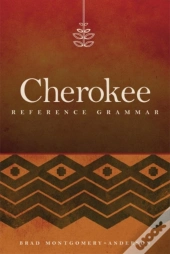 Cherokee Reference Grammar