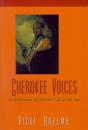 Cherokee Voices - Preview