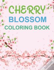 Cherry Blossom Coloring Book