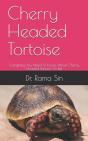 Cherry Headed Tortoise - Preview