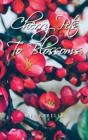 Cherry Pits To Blossoms - Preview
