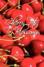 Cherry Pits To Blossoms - Preview