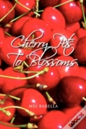Cherry Pits To Blossoms
