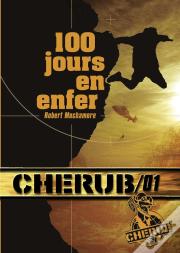 Cherub ; Mission 1 ; 100 Jours En Enfer
