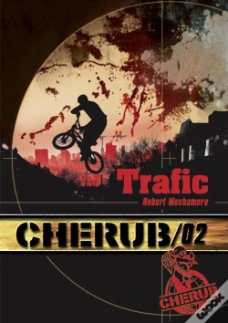 Capa do artigo Cherub ; Mission 2 ; Trafic