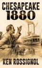 Chesapeake 1880 - Preview