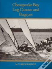 Capa do artigo Chesapeake Bay Log Canoes And Bugeyes