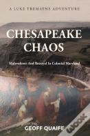 Chesapeake Chaos