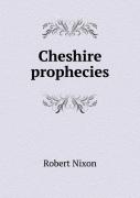 Cheshire Prophecies