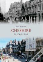 Cheshire Through Time