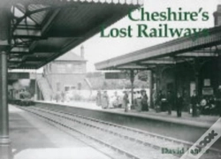 Capa do artigo Cheshire'S Lost Railways